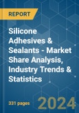 Silicone Adhesives & Sealants - Market Share Analysis, Industry Trends & Statistics, Growth Forecasts 2017 - 2028- Product Image