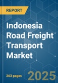 Indonesia Road Freight Transport - Market Share Analysis, Industry Trends & Statistics, Growth Forecasts 2016 - 2029- Product Image