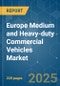 Europe Medium and Heavy-duty Commercial Vehicles - Market Share Analysis, Industry Trends & Statistics, Growth Forecasts (2025 - 2029) - Product Thumbnail Image