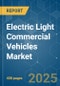 Electric Light Commercial Vehicles - Market Share Analysis, Industry Trends & Statistics, Growth Forecasts (2025 - 2029) - Product Image