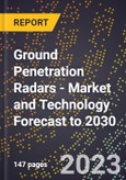 Ground Penetration Radars - Market and Technology Forecast to 2030- Product Image