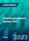 Pharmacovigilance Europe 2023 (London, United Kingdom - May 24-25, 2023) - Product Thumbnail Image