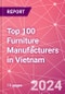 Top 100 Furniture Manufacturers in Vietnam - Product Image