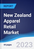 New Zealand Apparel Retail Market Summary, Competitive Analysis and Forecast to 2027- Product Image