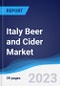 Italy Beer and Cider Market Summary, Competitive Analysis and Forecast, 2017-2026 - Product Image