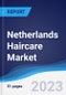 Netherlands Haircare Market Summary, Competitive Analysis and Forecast to 2027 - Product Thumbnail Image
