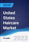 United States (US) Haircare Market Summary, Competitive Analysis and Forecast to 2027 - Product Image
