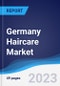 Germany Haircare Market Summary, Competitive Analysis and Forecast to 2027 - Product Image