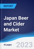 Japan Beer and Cider Market Summary, Competitive Analysis and Forecast, 2017-2026- Product Image