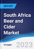 South Africa Beer and Cider Market Summary, Competitive Analysis and Forecast to 2027- Product Image