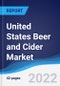 United States (US) Beer and Cider Market Summary, Competitive Analysis and Forecast, 2017-2026 - Product Thumbnail Image