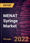 MENAT Syringe Market Forecast to 2028 - COVID-19 Impact and Regional Analysis By Syringe Type, Application, Usability, and End User - Product Thumbnail Image