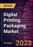 Digital Printing Packaging Market Forecast to 2028 - COVID-19 Impact and Global Analysis By Ink Type, Packaging Type, and End-Use Industry- Product Image