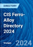 CIS Ferro-Alloy Directory 2024- Product Image