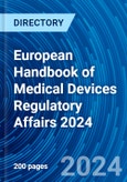 European Handbook of Medical Devices Regulatory Affairs 2024- Product Image