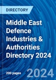 Middle East Defence Industries & Authorities Directory 2024- Product Image