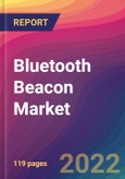 Bluetooth Beacon Market Size, Market Share, Application Analysis, Regional Outlook, Growth Trends, Key Players, Competitive Strategies and Forecasts, 2022 to 2030- Product Image