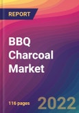 BBQ Charcoal Market Size, Market Share, Application Analysis, Regional Outlook, Growth Trends, Key Players, Competitive Strategies and Forecasts, 2022 to 2030- Product Image