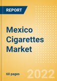 Mexico Cigarettes Market Analysis and Forecast by Segments, Distribution Channel, Competitive Landscape and Consumer Segmentation, 2021-2026- Product Image