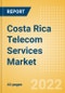 Costa Rica Telecom Services Market Size and Analysis by Service Revenue, Penetration, Subscription, ARPU's (Mobile, Fixed and Pay-TV by Segments and Technology), Competitive Landscape and Forecast, 2021-2026 - Product Image