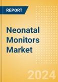 Neonatal Monitors Market Size by Segments, Share, Trend and SWOT Analysis, Regulatory and Reimbursement Landscape, Procedures, and Forecast to 2033- Product Image