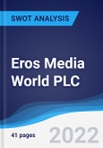 Eros Media World PLC - Strategy, SWOT and Corporate Finance Report- Product Image
