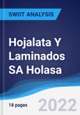 Hojalata Y Laminados SA Holasa - Strategy, SWOT and Corporate Finance Report- Product Image