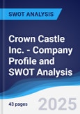 Crown Castle Inc. - Company Profile and SWOT Analysis- Product Image