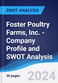 Foster Poultry Farms, Inc. - Company Profile and SWOT Analysis- Product Image
