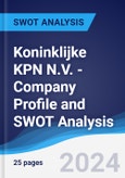 Koninklijke KPN N.V. - Company Profile and SWOT Analysis- Product Image