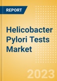 Helicobacter Pylori Tests Market Size by Segments, Share, Regulatory, Reimbursement, and Forecast to 2033- Product Image