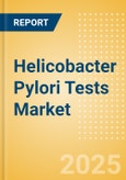 Helicobacter Pylori Tests Market Size by Segments, Share, Regulatory, Reimbursement, and Forecast to 2033- Product Image