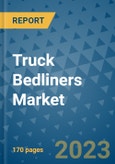 Truck Bedliners Market Outlook: Trends, Strategies, Market Size, Market Share, Growth Opportunities and Companies, 2023-2030- Product Image