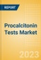 Procalcitonin Tests Market Size by Segments, Share, Trend and SWOT Analysis, Regulatory and Reimbursement Landscape, Procedures, and Forecast to 2033 - Product Image