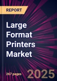 Large Format Printers Market 2025-2029- Product Image
