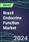 2024 Brazil Endocrine Function Market for 20 Tests - 2023 Supplier Shares and Strategies, Opportunities - 2023-2028 Volume and Sales Segment Forecasts, Latest Technologies and Instrumentation Pipeline - Product Image