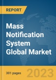 Mass Notification System Global Market Opportunities And Strategies To 2031- Product Image