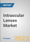 Intraocular Lenses: Global Market Outlook- Product Image