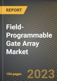 Field-Programmable Gate Array Market Research Report by Configuration, Architecture, End-user Industry, State - Cumulative Impact of COVID-19, Russia Ukraine Conflict, and High Inflation - United States Forecast 2023-2030- Product Image