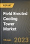 Field Erected Cooling Tower Market Research Report by Product, Design, End-User, State - Cumulative Impact of COVID-19, Russia Ukraine Conflict, and High Inflation - United States Forecast 2023-2030 - Product Thumbnail Image