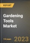 Gardening Tools Market Research Report by Product, Operating, Sales Channel, End Use, State - Cumulative Impact of COVID-19, Russia Ukraine Conflict, and High Inflation - United States Forecast 2023-2030 - Product Image