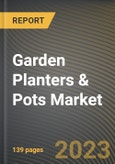 Garden Planters & Pots Market Research Report by Product Type, Distribution Channel, End User, State - Cumulative Impact of COVID-19, Russia Ukraine Conflict, and High Inflation - United States Forecast 2023-2030- Product Image