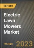 Electric Lawn Mowers Market Research Report by Lawn Size, Distribution Channel, End-User, State - Cumulative Impact of COVID-19, Russia Ukraine Conflict, and High Inflation - United States Forecast 2023-2030- Product Image