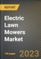 Electric Lawn Mowers Market Research Report by Lawn Size, Distribution Channel, End-User, State - Cumulative Impact of COVID-19, Russia Ukraine Conflict, and High Inflation - United States Forecast 2023-2030 - Product Image