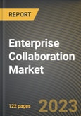 Enterprise Collaboration Market Research Report by Component, Organization Size, Deployment Mode, Application, End-Users, State - Cumulative Impact of COVID-19, Russia Ukraine Conflict, and High Inflation - United States Forecast 2023-2030- Product Image