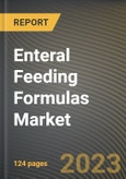 Enteral Feeding Formulas Market Research Report by Product, Formula Based, End-Users, State - Cumulative Impact of COVID-19, Russia Ukraine Conflict, and High Inflation - United States Forecast 2023-2030- Product Image