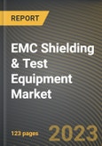EMC Shielding & Test Equipment Market Research Report by Type, Vertical, Application, State - Cumulative Impact of COVID-19, Russia Ukraine Conflict, and High Inflation - United States Forecast 2023-2030- Product Image