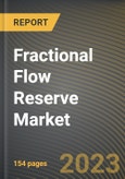 Fractional Flow Reserve Market Research Report by Product, Application, State - Cumulative Impact of COVID-19, Russia Ukraine Conflict, and High Inflation - United States Forecast 2023-2030- Product Image