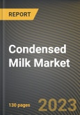 Condensed Milk Market Research Report by Type, Packaging Type, Application, Distribution Channel, State - Cumulative Impact of COVID-19, Russia Ukraine Conflict, and High Inflation - United States Forecast 2023-2030- Product Image