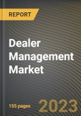 Dealer Management Market Research Report by Deployment, Application, State - Cumulative Impact of COVID-19, Russia Ukraine Conflict, and High Inflation - United States Forecast 2023-2030- Product Image
